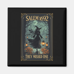 Salem 1692 They Missed One Halloween Witch Tarot C Magnet