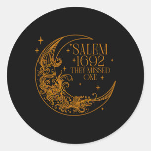 Salem 1692 They Missed One Witch Halloween 4 Classic Round Sticker