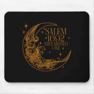 Salem 1692 They Missed One Witch Halloween 4 Mouse Pad