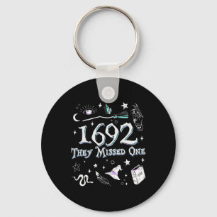 Salem 1692 They Missed One Witch Halloween Trick O Key Ring