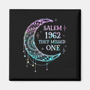 Salem 1692 They Missed One Witch Halloween Trick O Magnet