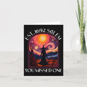 Salem 1692 They Missed One Witch Halloween Van Gog Card