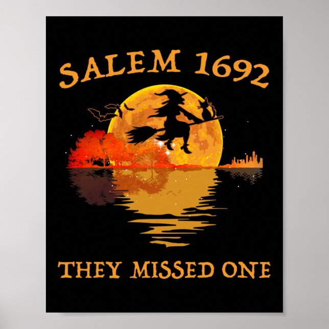 Salem 1692 They Missed One Witch Riding Broom Hall Poster (Front)