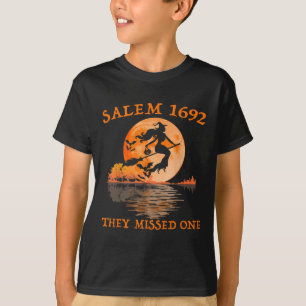 Salem 1692 They Missed One Witch Riding Broom Hall T-Shirt