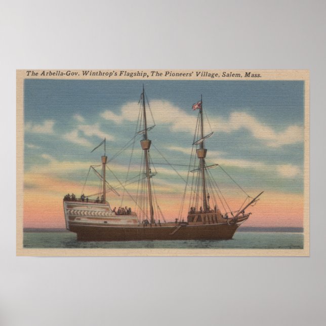 Salem, MA - View of Capt. Winthrop's Arbella Poster (Front)