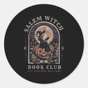 Salem Witch Book Club All Witches Welcome Spooky H Classic Round Sticker