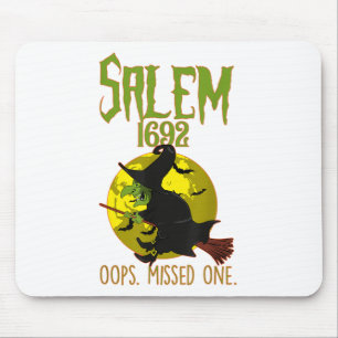 Salem Witch Trials 1692 Oops The Missed One Hallow Mouse Pad