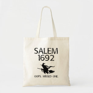Salem Witch Trials Funny Oops Missed One Halloween Tote Bag