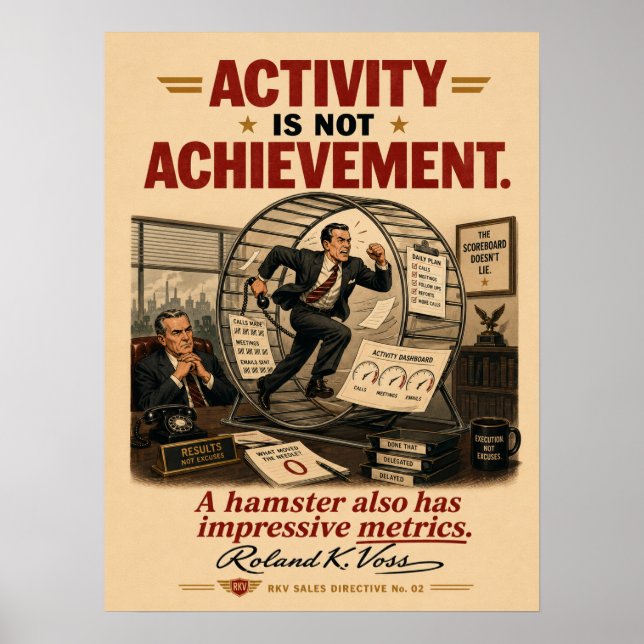 Sales Activity Motivation Poster | Roland K. Voss (Front)