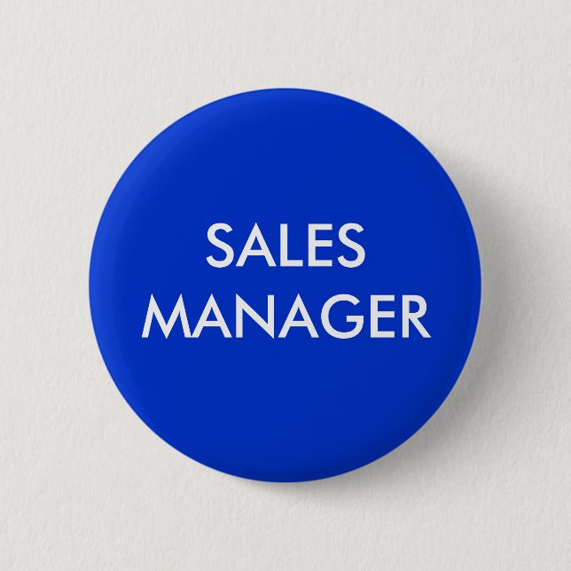 SALES MANAGER 6 CM ROUND BADGE (Front)