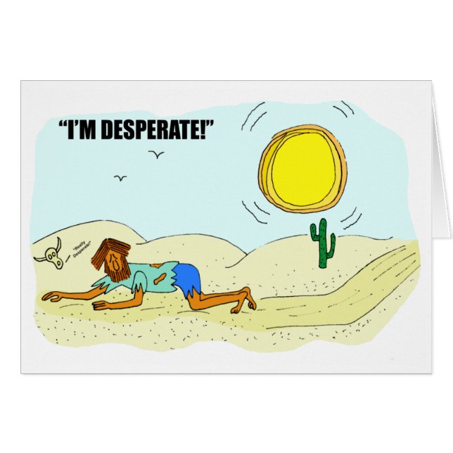Salesperson Prospecting Greeting Card Desperate (Front Horizontal)