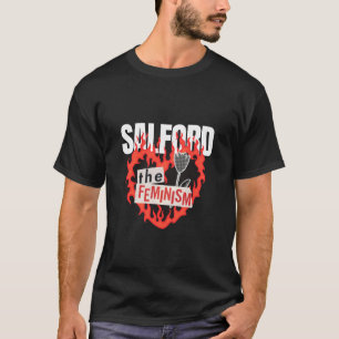 🔥 Salford The Feminism Shirt – Bold Feminist Fire