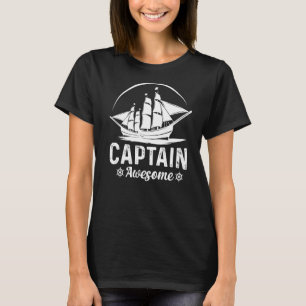 Saling Captain Awesome T-Shirt