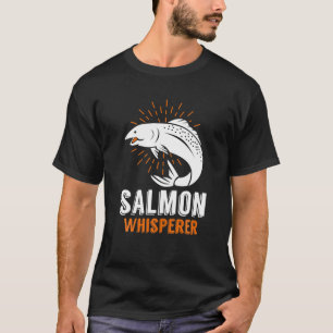 Salmon Fishing Outfit For Fisherman And Salmon Sla T-Shirt