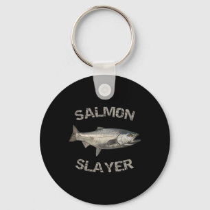 Salmon Slayer Salmon Fishing Salmon Key Ring