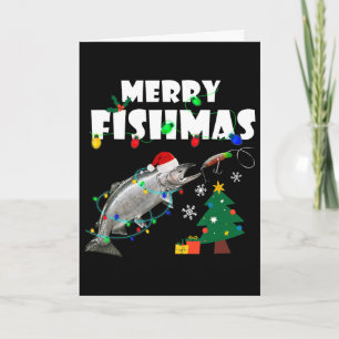 Salmon Steelhead Merry Fishmas Christmas King Trou Card