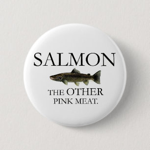 SALMON: THE OTHER PINK MEAT Button