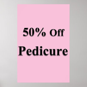 Salon Barbershop Posters 50% Off Pedicure Pink