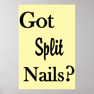 Salon Barbershop Posters Got Split Nails?