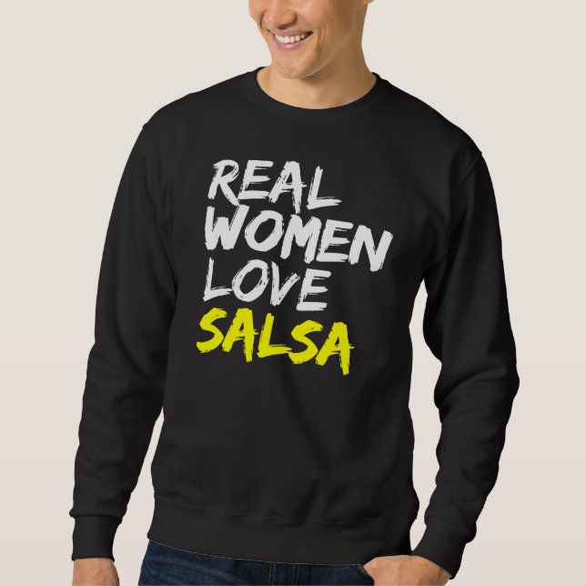 Salsa Dancer Dance Partner Women Love Salsa Sweatshirt (Front)