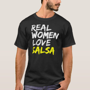 Salsa Dancer Dance Partner Women Love Salsa T-Shirt