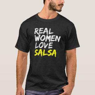 Salsa Dancer Dance Partner Women Love Salsa T-Shirt