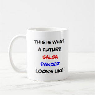 salsa dancer, future coffee mug