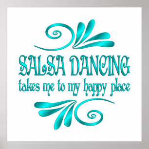 Salsa Dancing Happy Place Poster