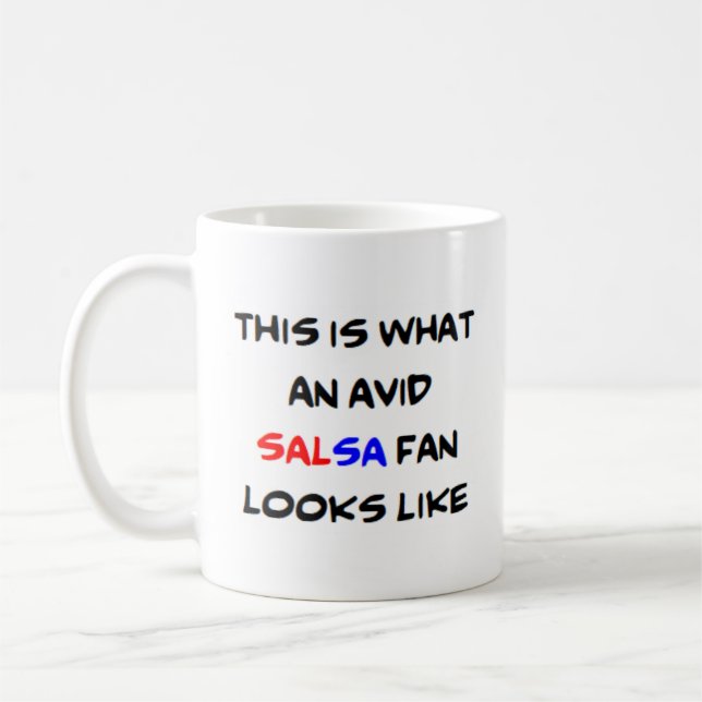 salsa fan, avid coffee mug (Left)