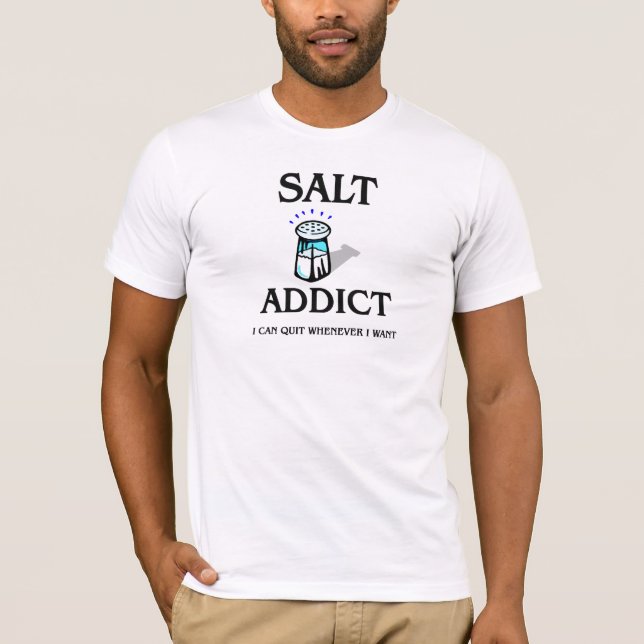 Salt Addict T-Shirt (Front)