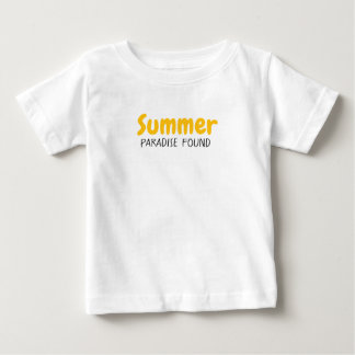 “Salt in the air, sand in my hair. Baby T-Shirt