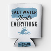 Salt Water Heals Everything Beach Lovers Gift