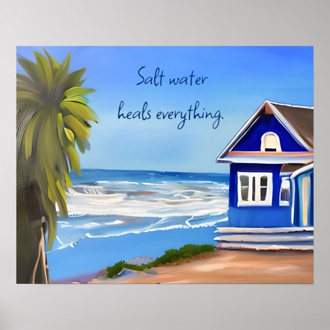 Salt Water Heals Everything | Beachy Quote Poster (Front)