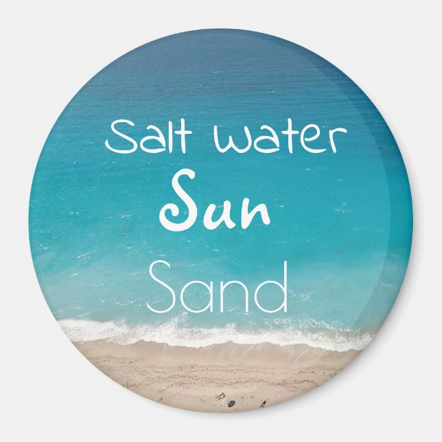 Salt Water Sun Sand Beach and Ocean Modern Magnet (Front)