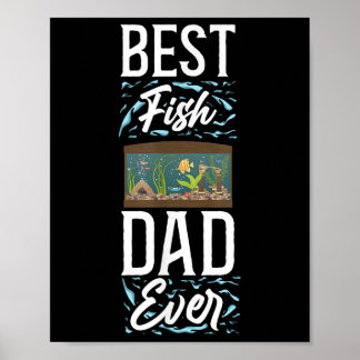 Saltwater Aquarium Dad Father Best Fish Dad Ever Poster