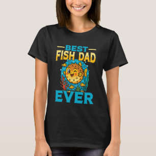 Saltwater Aquarium Dad Father Best Fish Dad Ever T-Shirt
