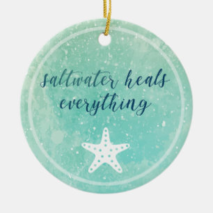 Saltwater Heals Everything Ceramic Tree Decoration