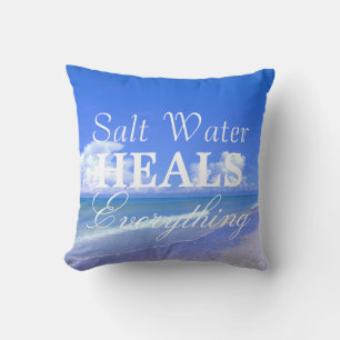 Saltwater Heals Everything Cushion