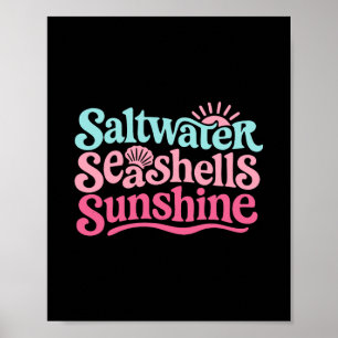 Saltwater Seashells Sunshine Hawaii Beach Summer V Poster