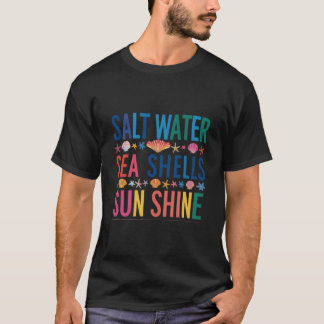 Saltwater Seashells Sunshine Shirt | Vibes