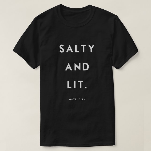 Salty and Lit Essential T-Shirt (Design Front)