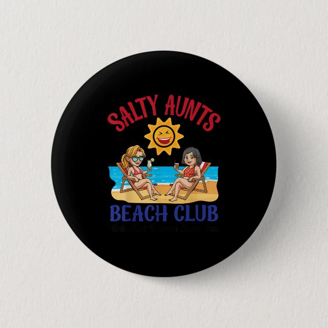 Salty Aunts Beach Club Summer Vacation Vibes 2025  6 Cm Round Badge (Front)