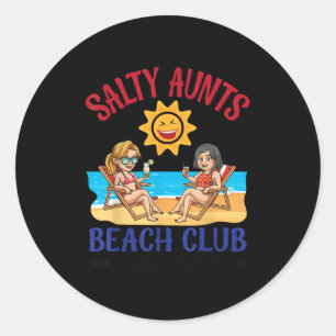 Salty Aunts Beach Club Summer Vacation Vibes 2025 Classic Round Sticker