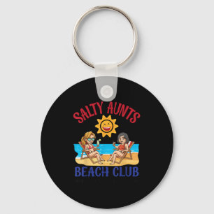 Salty Aunts Beach Club Summer Vacation Vibes 2025  Key Ring