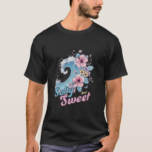 Salty But Sweet Ocean Floral Hibiscus Design T-Shirt