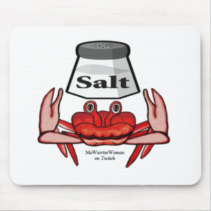 Salty Crab, MeWarriorWoman on Twitch Mouse Pad
