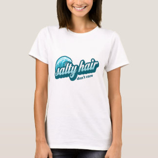 Salty Hair Don’t Care – Bold Beach Vibes Graphic T-Shirt