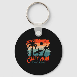 Salty Hair Don't Care Vintage Surfer  Key Ring