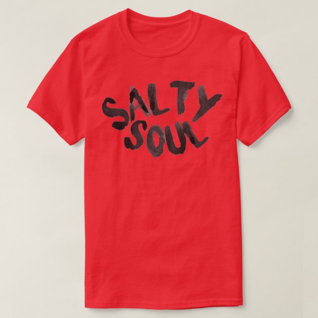 Salty Soul T-Shirt (Design Front)