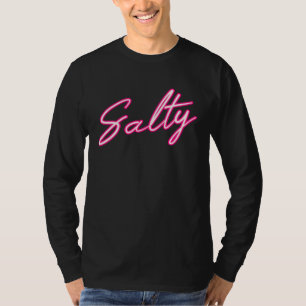 Salty  Women T-Shirt